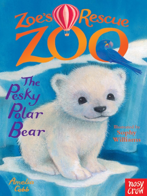 Title details for The Pesky Polar Bear by Amelia Cobb - Available